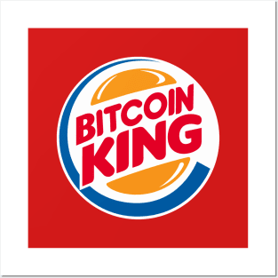 Bitcoin King Posters and Art